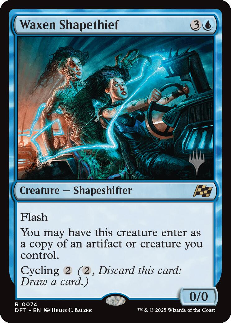 {@R} Waxen Shapethief [Aetherdrift Promos][PP DFT 074]