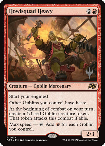 {@R} Howlsquad Heavy [Aetherdrift Promos][PP DFT 134]