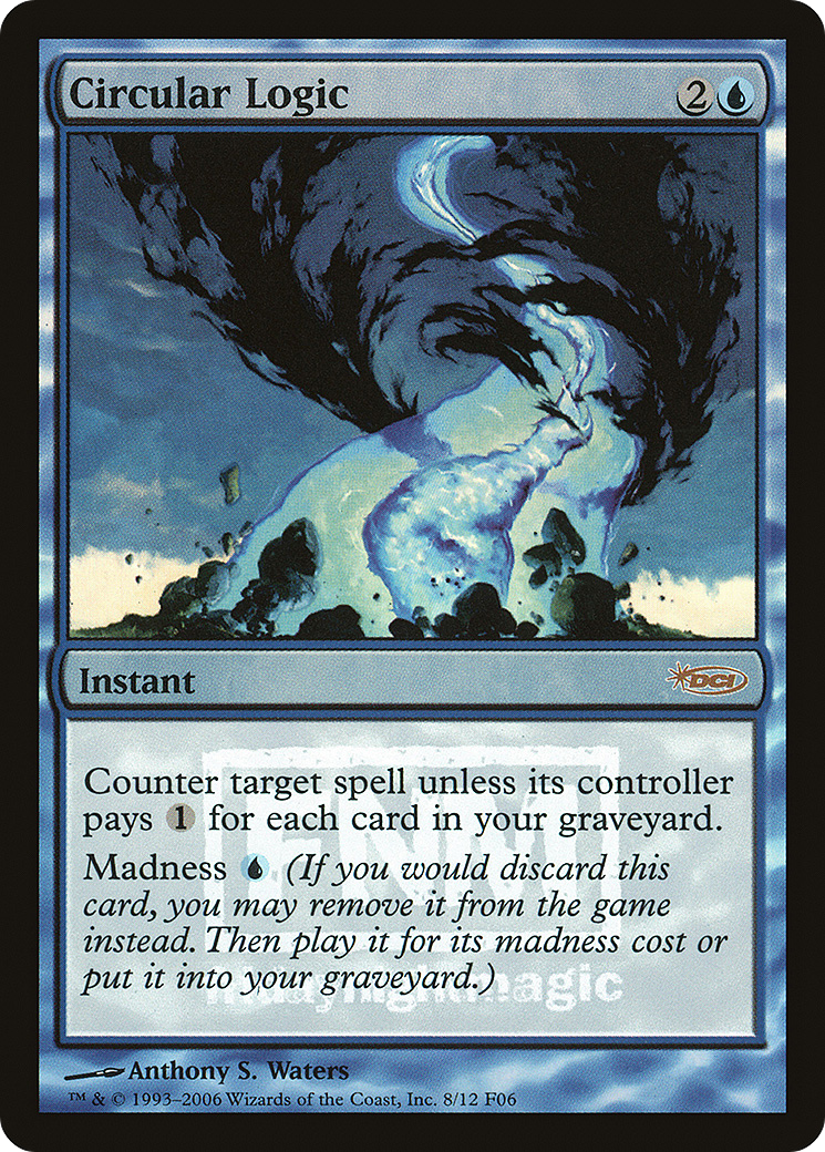 {R} Circular Logic [Friday Night Magic 2006][PA F06 008]