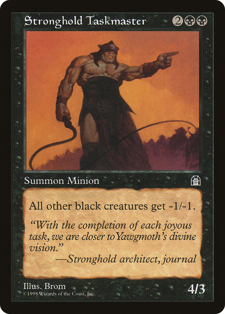 {C} Stronghold Taskmaster [Stronghold][STH 072]