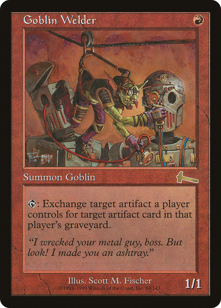 {R} Goblin Welder [Urza's Legacy][ULG 080] - Misty Mountain Games
