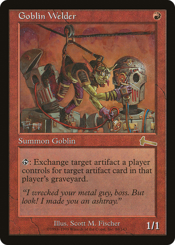 {R} Goblin Welder [Urza's Legacy][ULG 080]