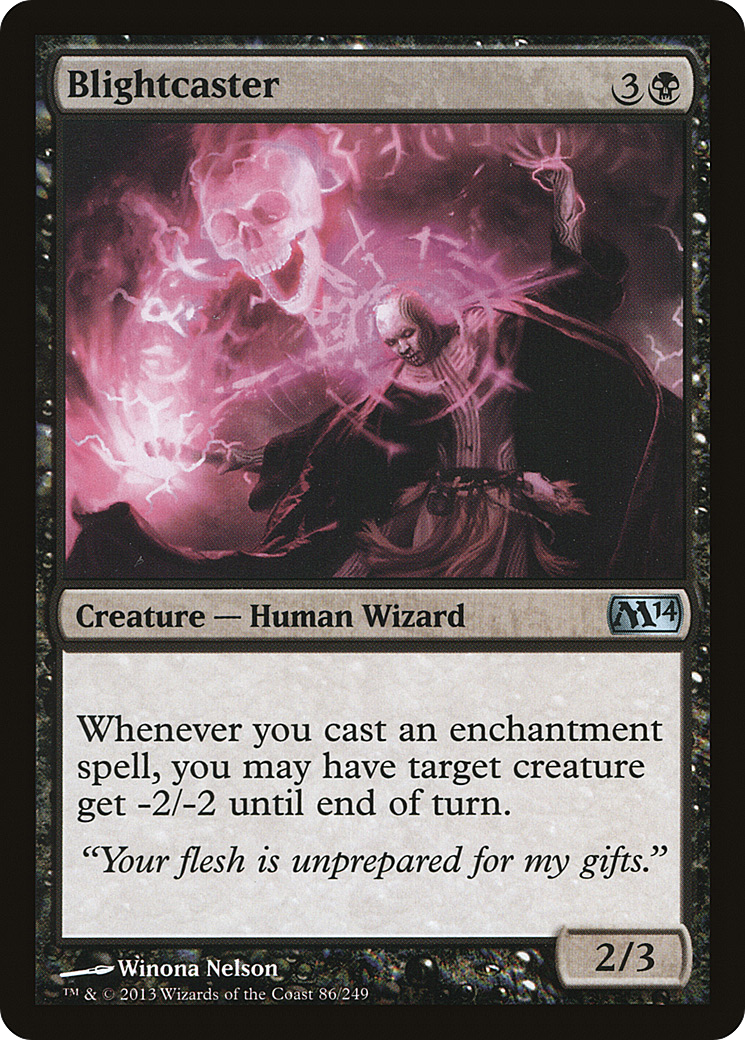 {C} Blightcaster [Magic 2014][M14 086]