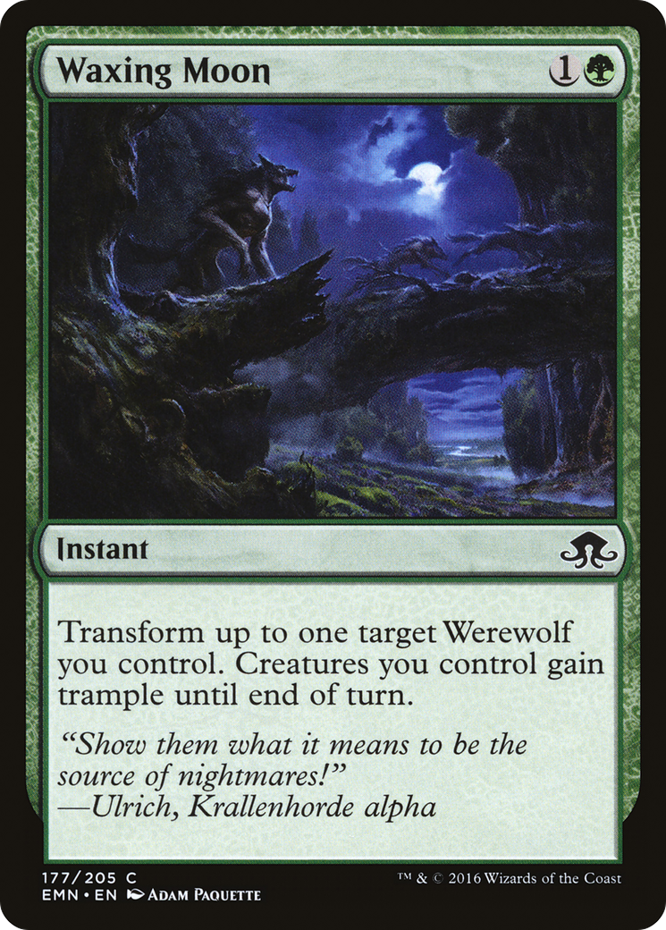 {C} Waxing Moon [Eldritch Moon][EMN 177]