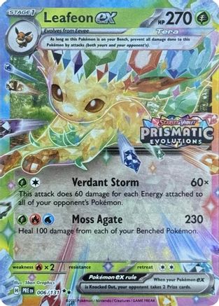 [PKM] Leafeon ex (006/131) (Prismatic Evolutions Stamp) [Scarlet & Violet: Prismatic Evolutions]