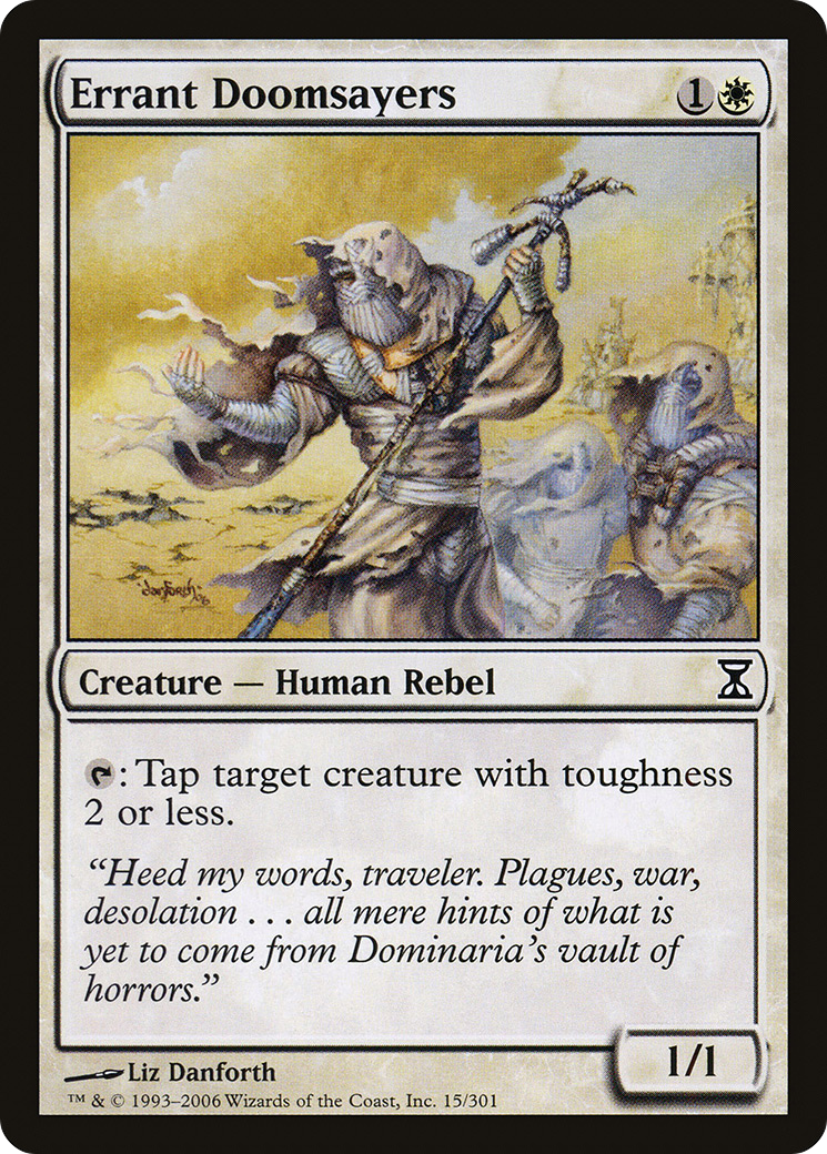 {C} Errant Doomsayers [Time Spiral][TSP 015]