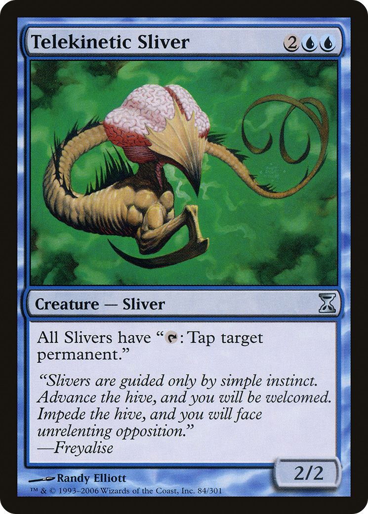 {C} Telekinetic Sliver [Time Spiral][TSP 084]