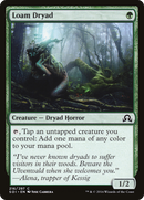 {C} Loam Dryad [Shadows over Innistrad][SOI 216]
