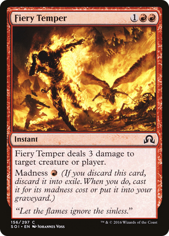 {C} Fiery Temper [Shadows over Innistrad][SOI 156]