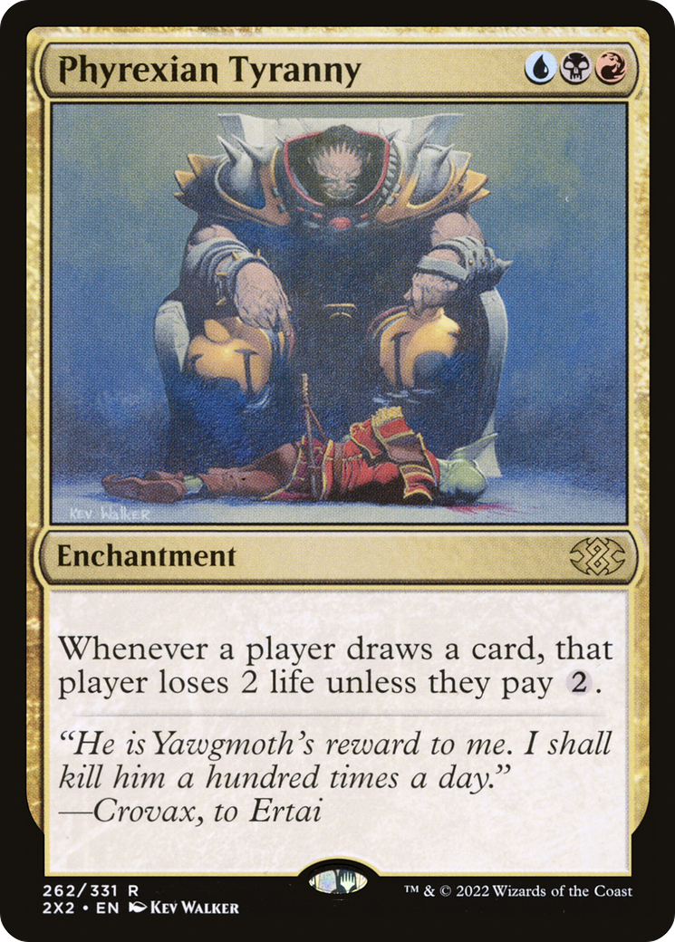 {R} Phyrexian Tyranny [Double Masters 2022][2X2 262]