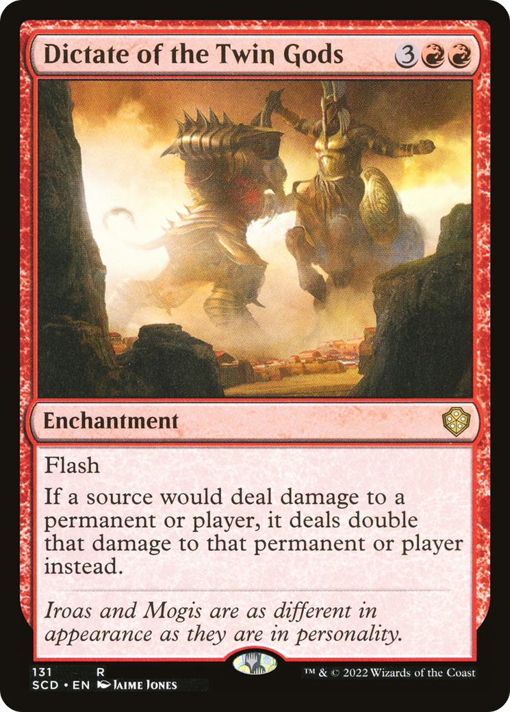 {R} Dictate of the Twin Gods [Starter Commander Decks][SCD 131]