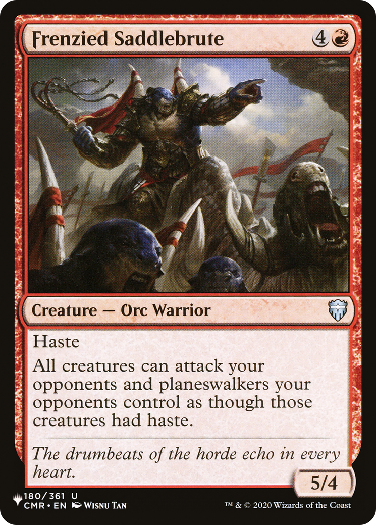 {C} Frenzied Saddlebrute [LIST CMR-180]
