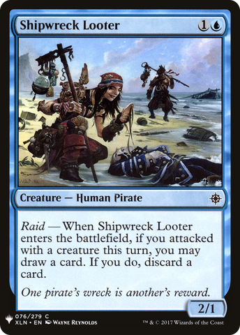 {C} Shipwreck Looter [Mystery Booster][LS XLN 076]