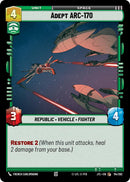 {SW-C}Adept ARC-170 (114/262) [Jump to Lightspeed]
