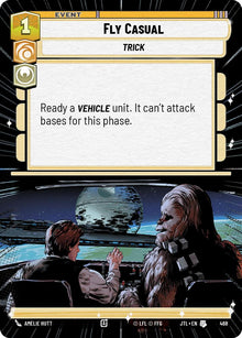 {SW-C}Fly Casual (Hyperspace) (468) [Jump to Lightspeed]