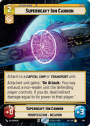 {SW-R}Superheavy Ion Cannon (Hyperspace) (489) [Jump to Lightspeed]