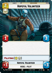 {SW-C}Hopeful Volunteer (Hyperspace) (508) [Jump to Lightspeed]