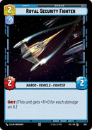 {SW-C}Royal Security Fighter (Foil) (559) [Jump to Lightspeed]