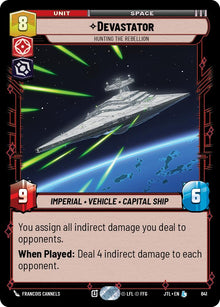 {SW-R}Devastator - Hunting the Rebellion (Foil) (641) [Jump to Lightspeed]