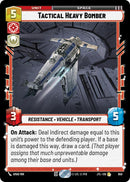 {SW-R}Tactical Heavy Bomber (Foil) (650) [Jump to Lightspeed]