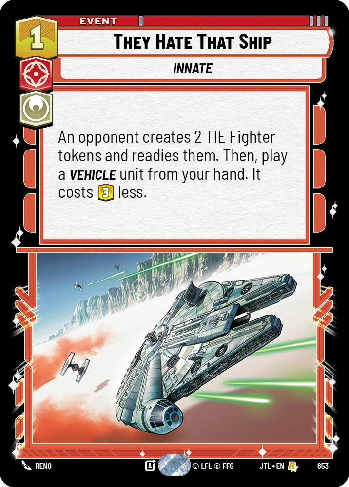 {SW-R}They Hate That Ship (Foil) (653) [Jump to Lightspeed]