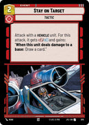 {SW-C}Stay on Target (Foil) (675) [Jump to Lightspeed]