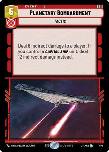 {SW-R}Planetary Bombardment (Foil) (679) [Jump to Lightspeed]