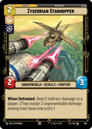 {SW-C}Zygerrian Starhopper (Foil) (681) [Jump to Lightspeed]