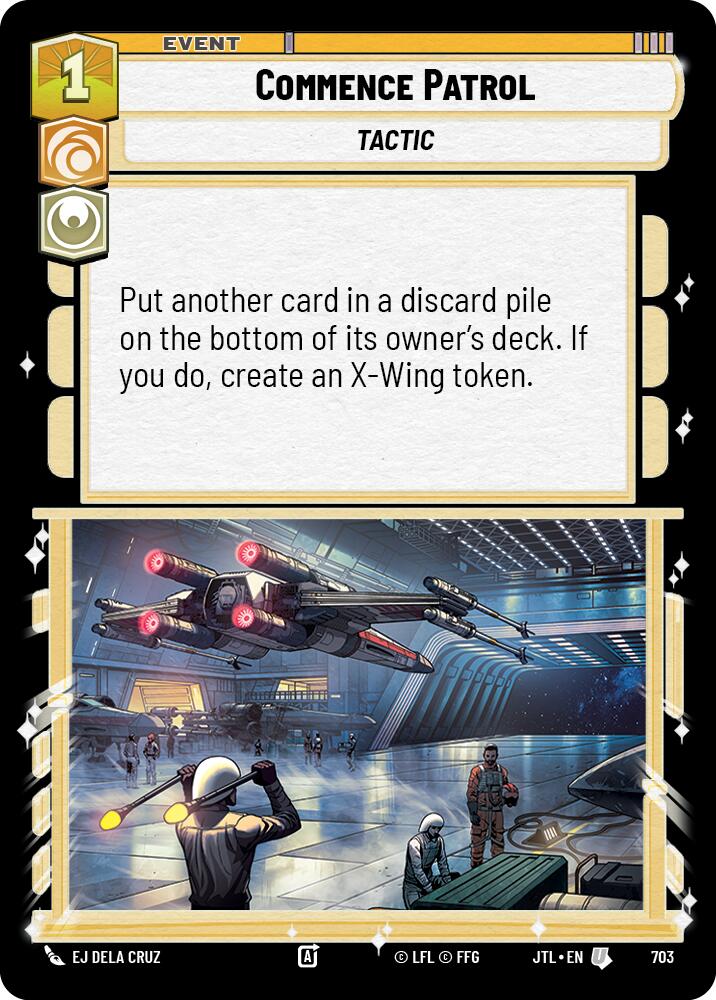{SW-C}Commence Patrol (Foil) (703) [Jump to Lightspeed]