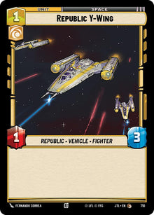 {SW-C}Republic Y-Wing (Foil) (710) [Jump to Lightspeed]