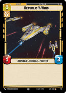 {SW-C}Republic Y-Wing (Foil) (710) [Jump to Lightspeed]