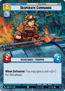 {SW-C}Desperate Commando (Hyperspace Foil) (794) [Jump to Lightspeed]