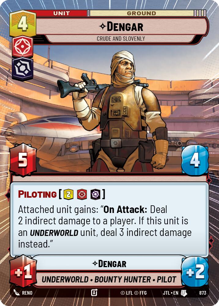 {SW-C}Dengar - Crude and Slovenly (Hyperspace Foil) (873) [Jump to Lightspeed]
