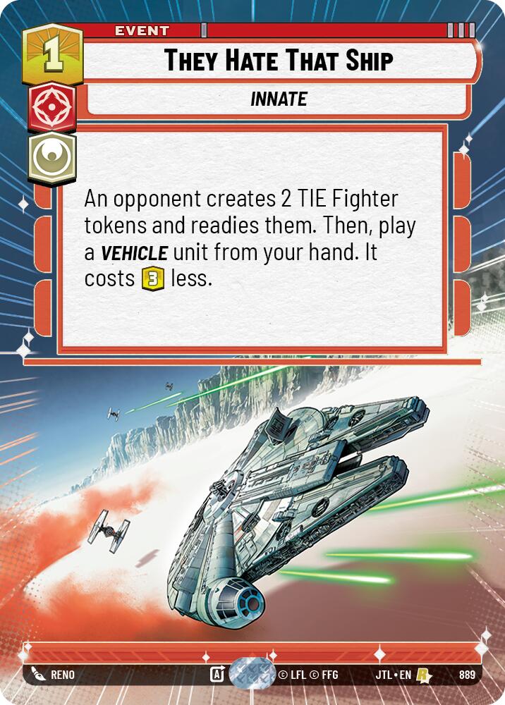 {SW-R}They Hate That Ship (Hyperspace Foil) (889) [Jump to Lightspeed]