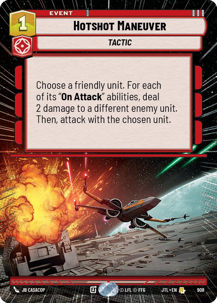 {SW-R}Hotshot Maneuver (Hyperspace Foil) (908) [Jump to Lightspeed]
