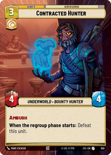{SW-C}Contracted Hunter (Hyperspace Foil) (950) [Jump to Lightspeed]