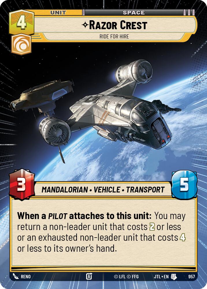 {SW-C}Razor Crest - Ride For Hire (Hyperspace Foil) (957) [Jump to Lightspeed]