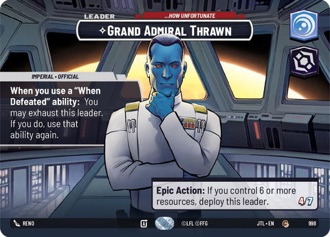 {SW-SH}Grand Admiral Thrawn - ...How Unfortunate (Showcase) (998) [Jump to Lightspeed]