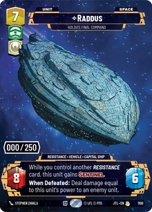 {SW-SH}Raddus - Holdo's Final Command (Serialized) (1100) [Jump to Lightspeed]