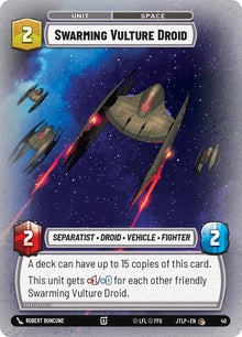 {SW-C}Swarming Vulture Droid (Foil) (40) [Jump to Lightspeed: Weekly Play Promo]