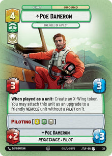 {SW-C}Poe Dameron - One Hell of a Pilot (Foil) (26) [Jump to Lightspeed: Weekly Play Promo]