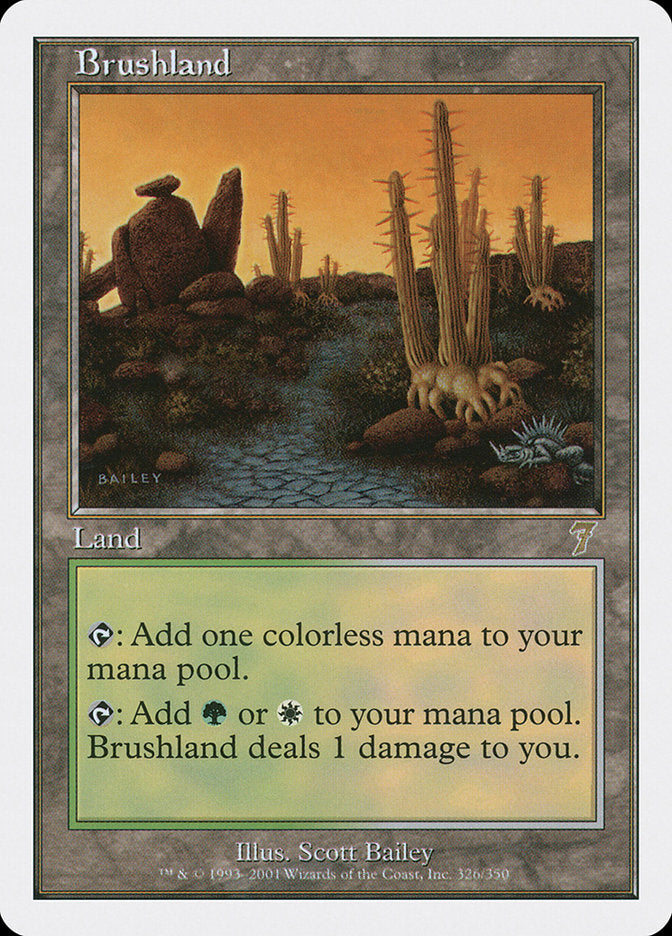 {R} Brushland [Seventh Edition][7ED 326]