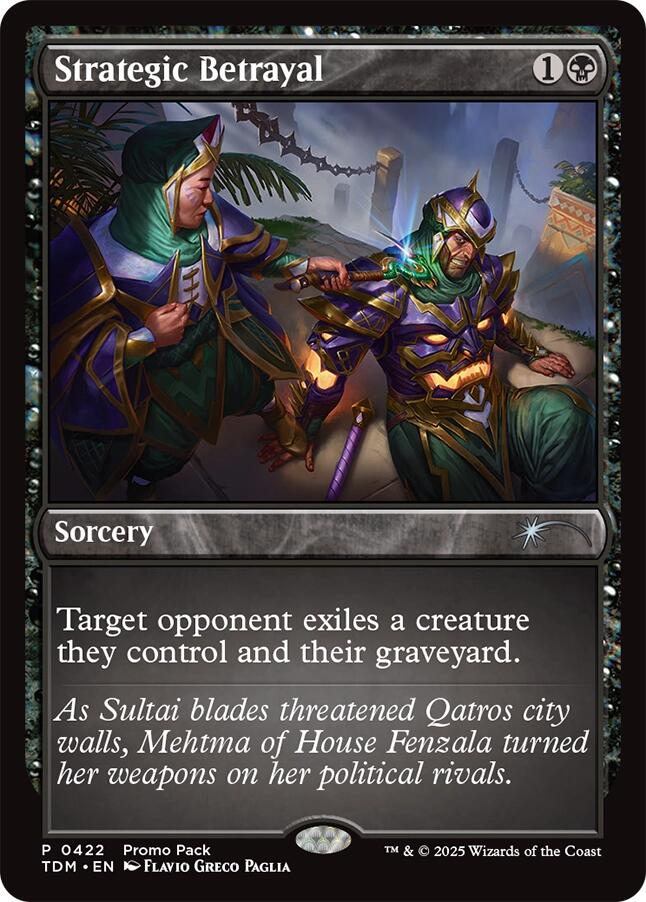{@C} Strategic Betrayal [Tarkir: Dragonstorm Promos][TDM 422]
