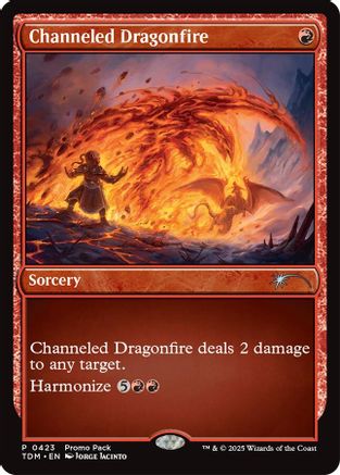 {@C} Channeled Dragonfire [Tarkir: Dragonstorm Promos][TDM 423]
