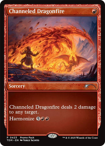 {@C} Channeled Dragonfire [Tarkir: Dragonstorm Promos][TDM 423]