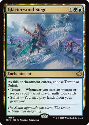 {@R} Glacierwood Siege [Tarkir: Dragonstorm Promos][TDM 189]