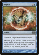 {C} Negate [Magic 2014][M14 064]