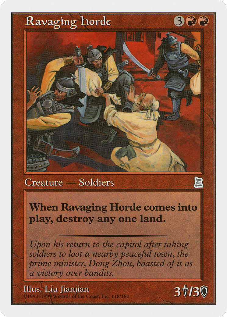 {C} Ravaging Horde [Portal Three Kingdoms][PTK 118]