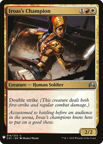 {C} Iroas's Champion [Mystery Booster][LS ORI 214]