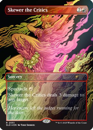 Skewer the Critics (2051) (Rainbow Foil) [SLD 2051]  Foil